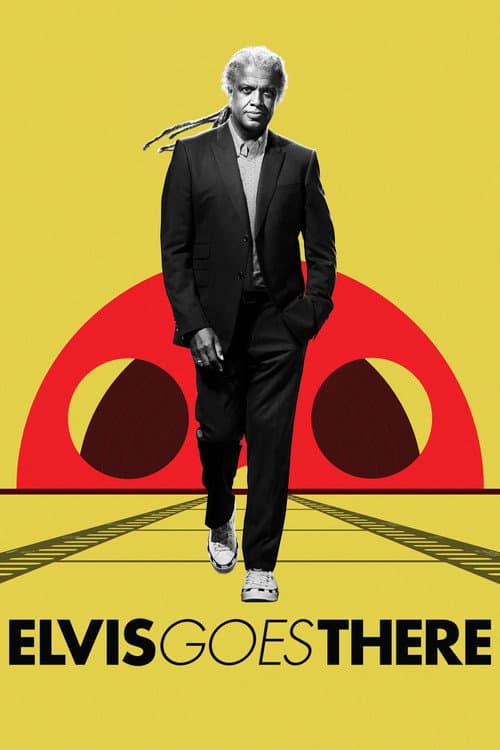 Постер: Elvis Goes There