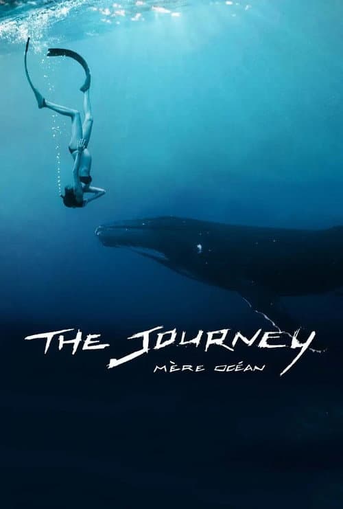 Постер: The Journey: Mère Océan