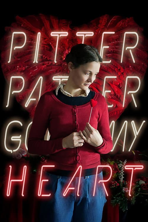 Постер: Pitter Patter Goes My Heart