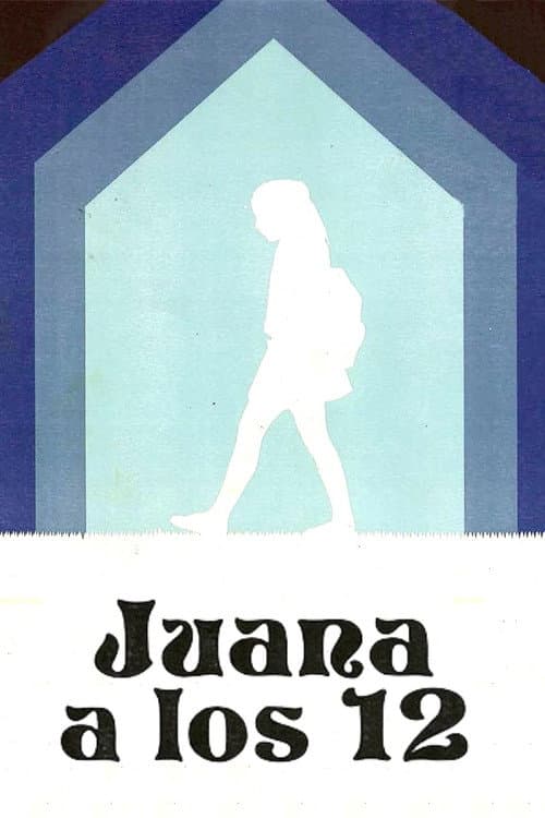 Постер: Juana a los 12