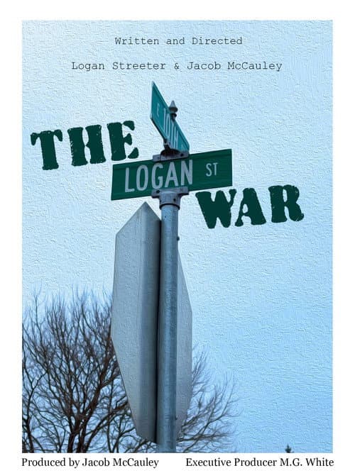 Постер: The Logan Street War