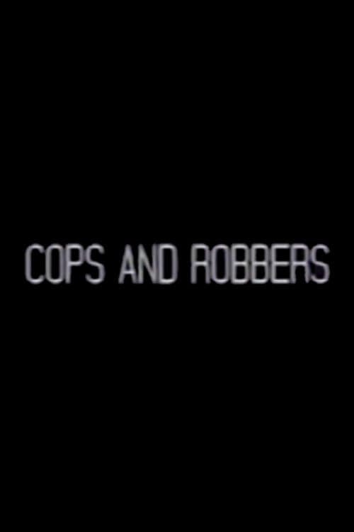 Постер: Cops and Robbers