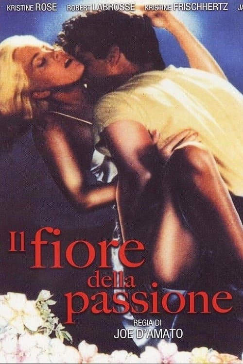Постер: Il fiore della passione