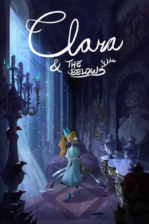 Постер: Clara and the Below