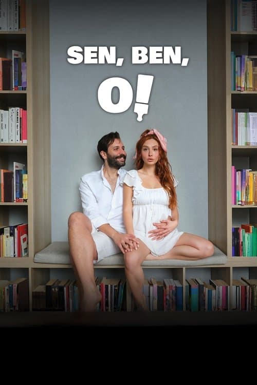 Постер: Sen, Ben, O!