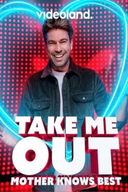 Постер: Take me out: Mother knows best