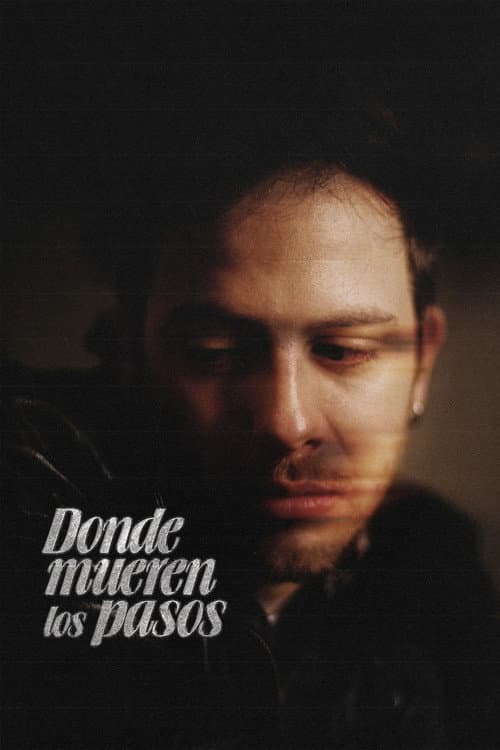 Постер: Donde mueren los pasos