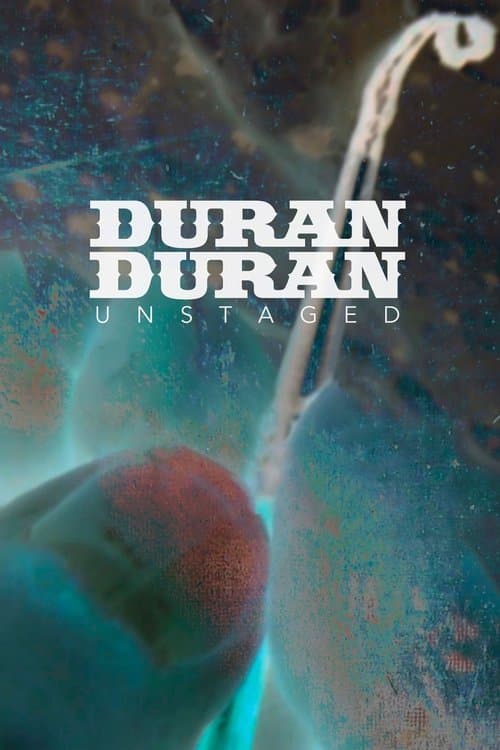 Постер: Duran Duran: Unstaged