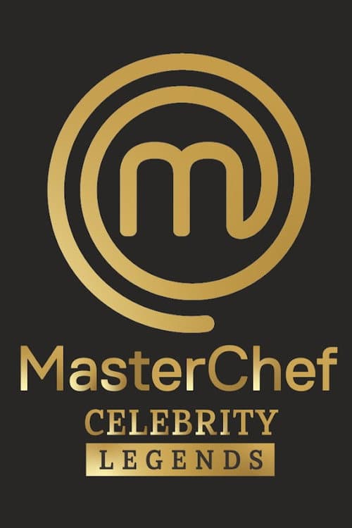 Постер: Masterchef Celebrity Legends
