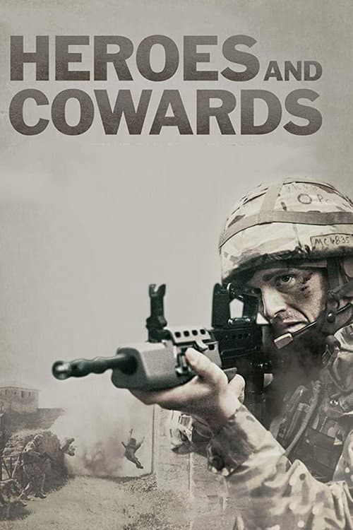 Постер: Heroes and Cowards