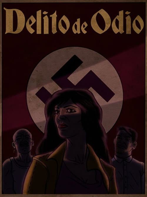 Постер: Delito de odio