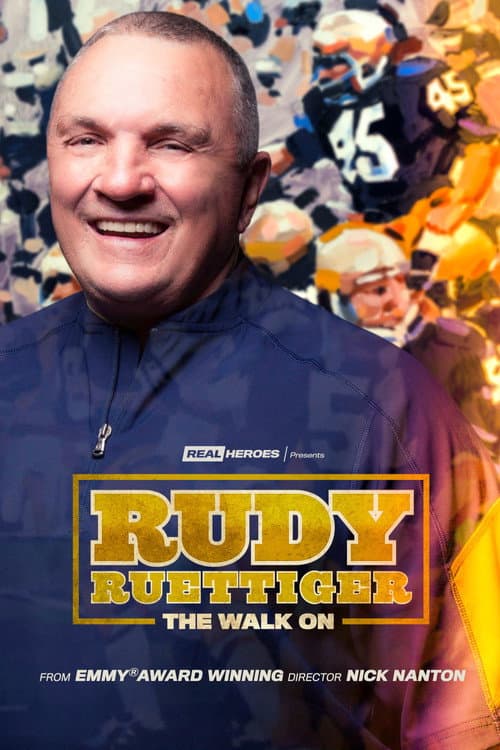 Постер: Rudy Ruettiger: The Walk On
