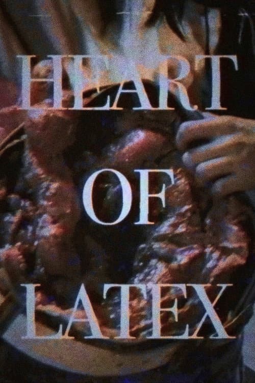 Постер: 日曜はきだめスペシャル 第二弾 エピソード0 - HEART OF LATEX