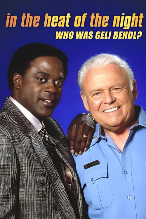 Постер: In the Heat of the Night: Who Was Geli Bendl?