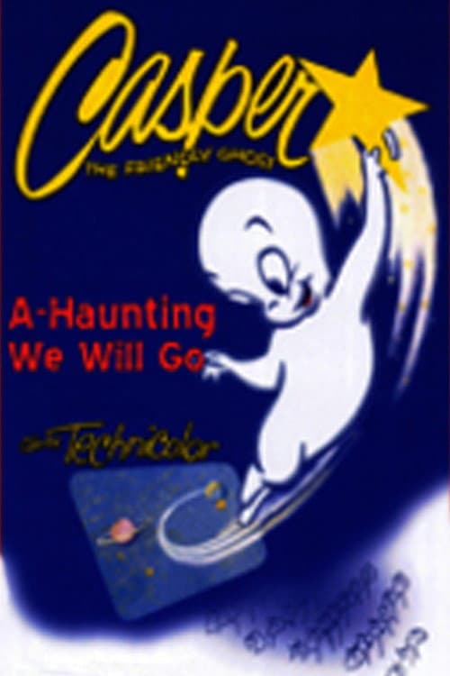 Постер: A-Haunting We Will Go