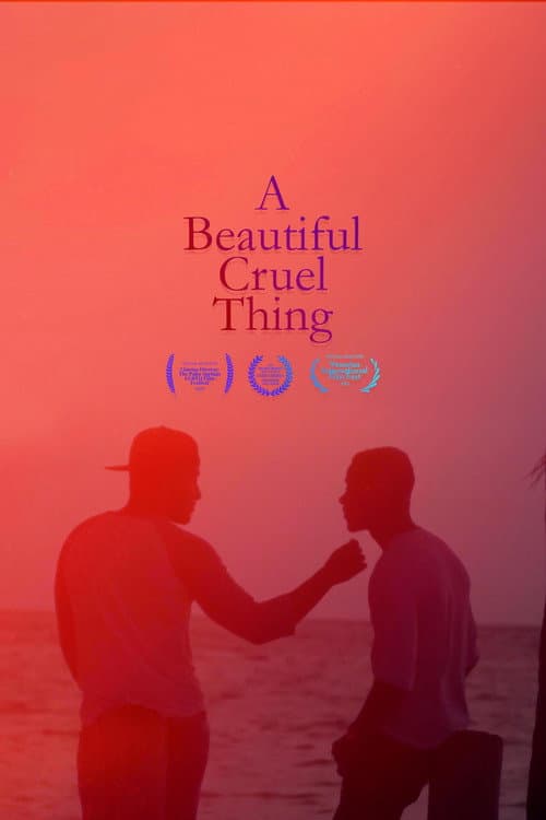 Постер: A Beautiful Cruel Thing