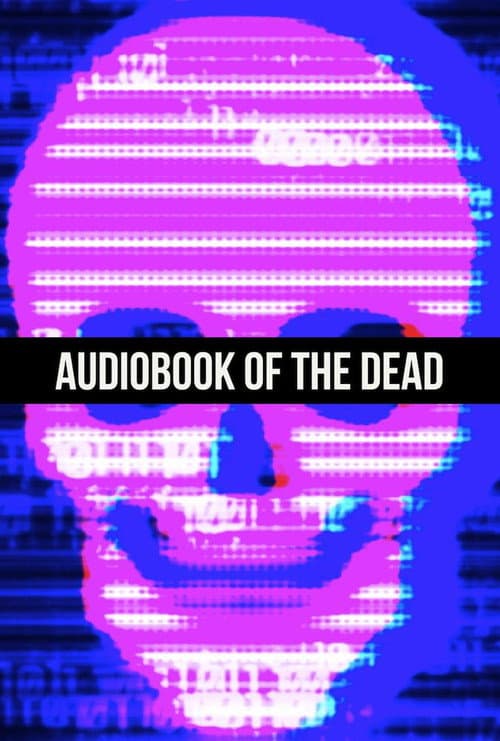 Постер: Audiobook of the Dead