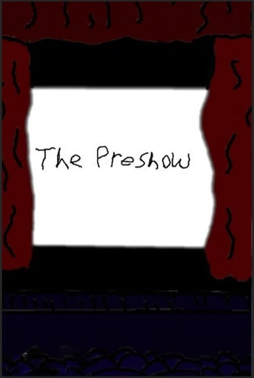Постер: The Preshow