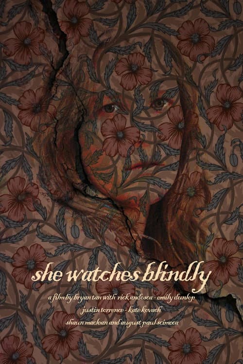 Постер: She Watches Blindly