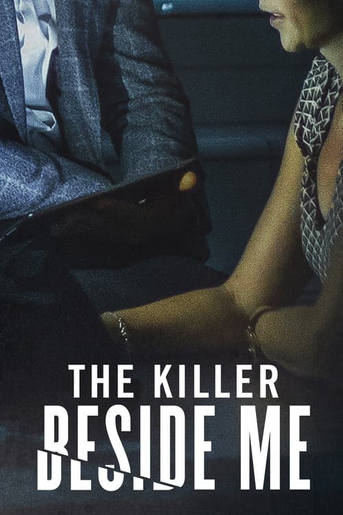 Постер: The Killer Beside Me