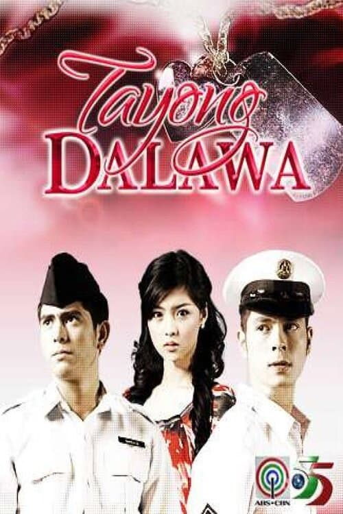 Постер: Tayong Dalawa