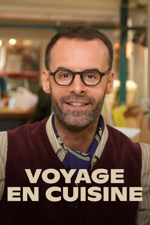 Постер: Voyage en cuisine