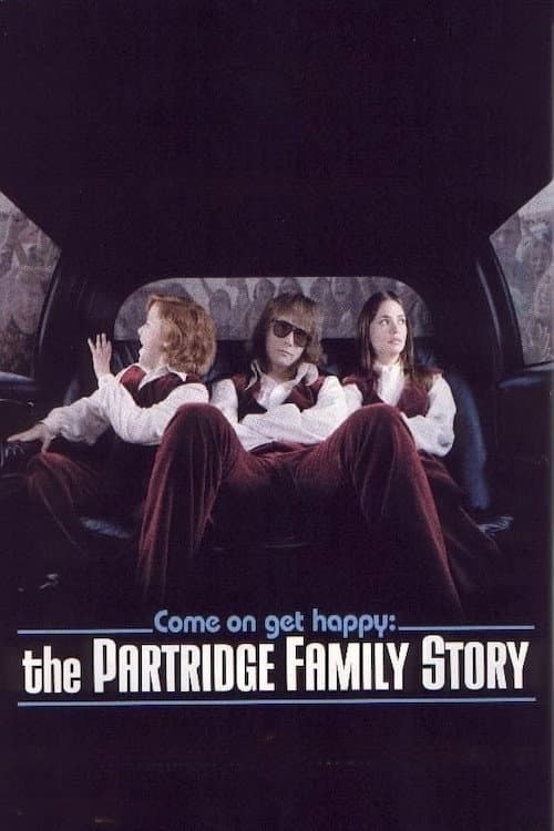 Постер: Come On, Get Happy: The Partridge Family Story