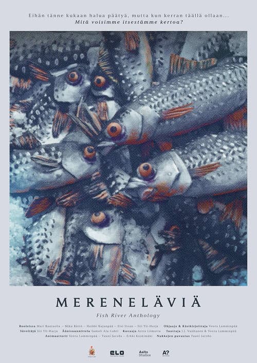 Постер: Mereneläviä (Fish River Anthology)