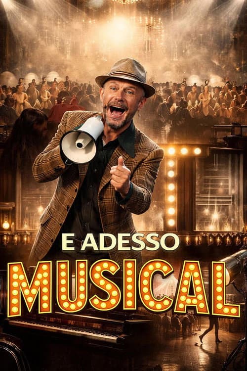Постер: E adesso musical