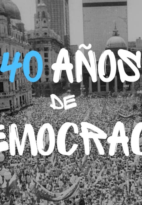 Постер: 40 años de democracia