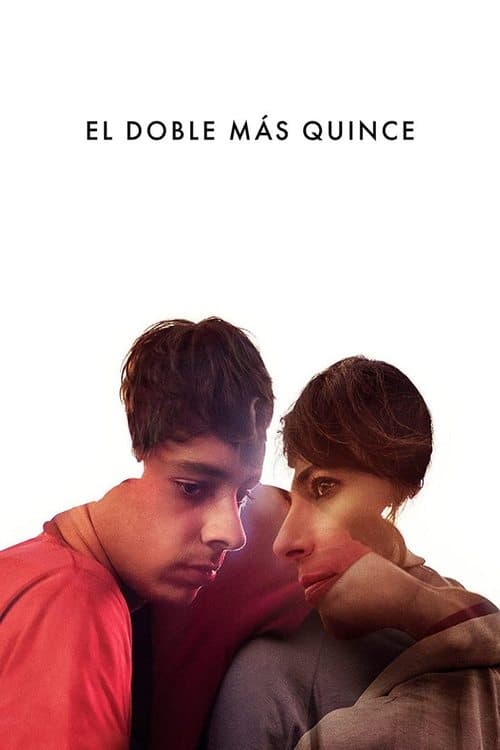Постер: El doble más quince