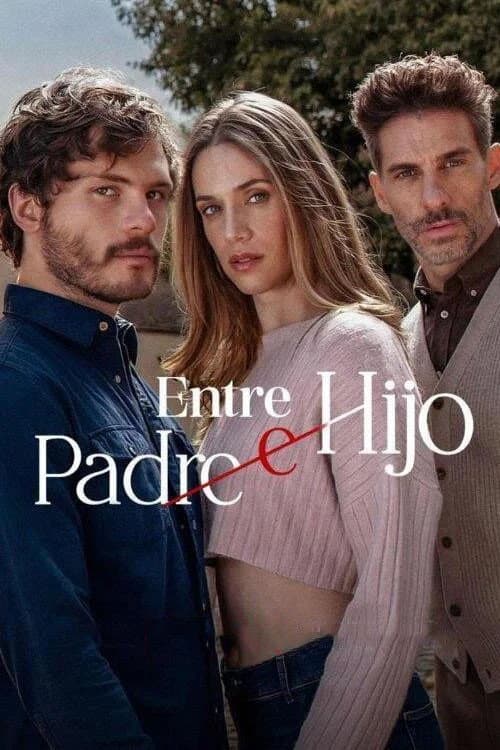 Постер: Entre padre e hijo