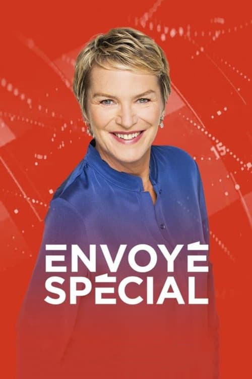 Постер: Envoyé Spécial