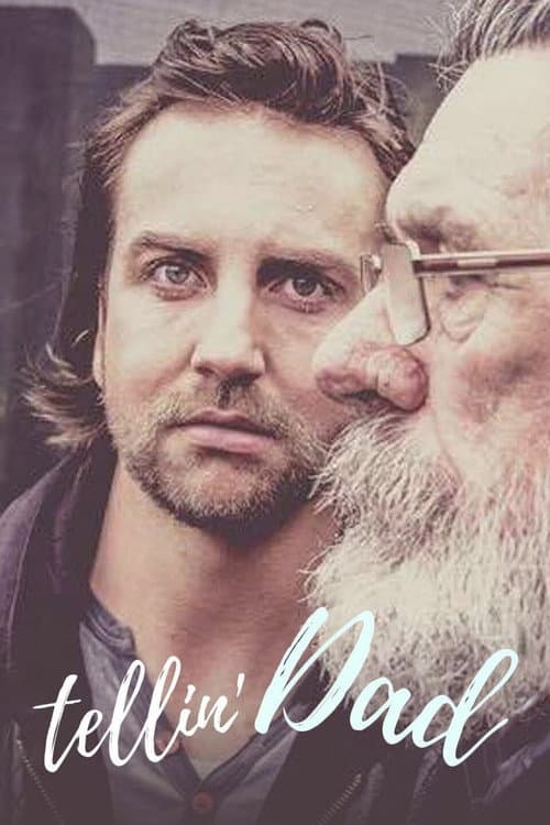 Постер: Tellin' Dad