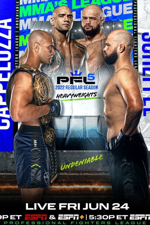 Постер: PFL 2022 #5: Regular Season - Scheffel vs. Cappelozza