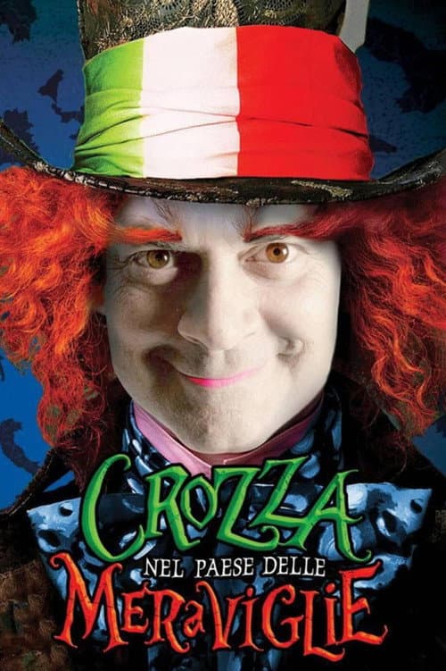 Постер: Crozza nel Paese delle Meraviglie