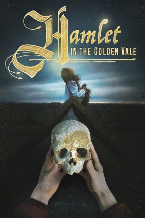 Постер: Hamlet in the Golden Vale