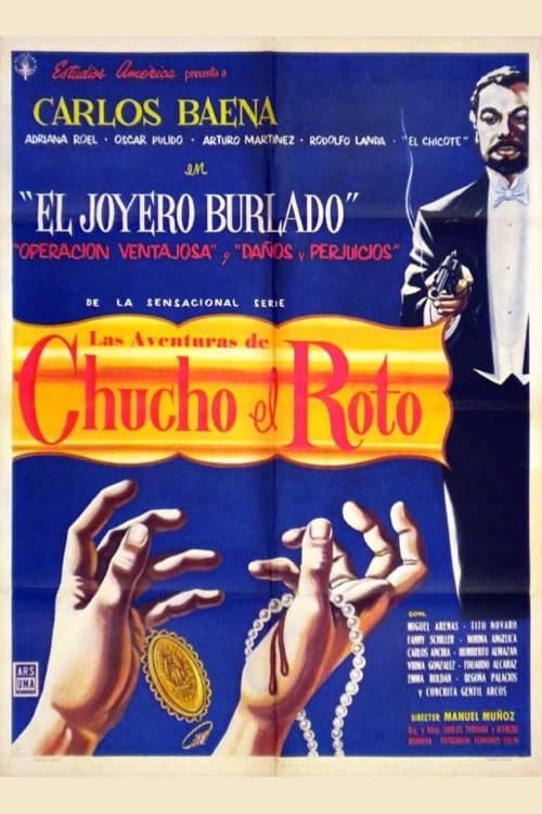 Постер: Aventuras de Chucho el Roto