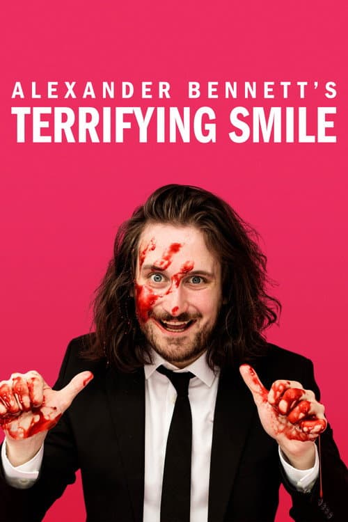 Постер: Alexander Bennett's Terrifying Smile
