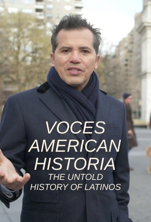 Постер: VOCES American Historia: The Untold History of Latinos