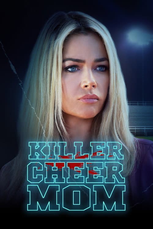 Постер: Killer Cheer Mom