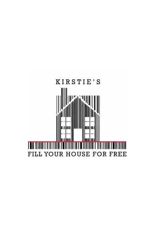 Постер: Kirstie's Fill Your House for Free