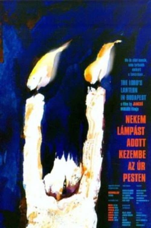 Постер: Nekem lámpást adott kezembe az Úr Pesten