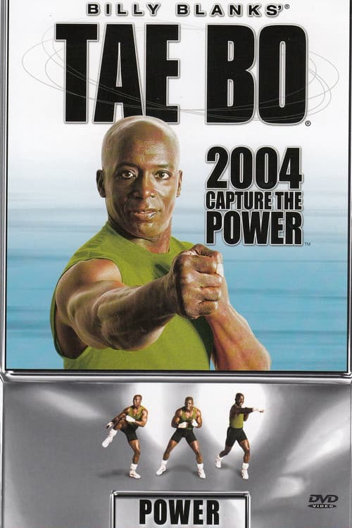 Постер: Billy Blanks Tae Bo 2004 Capture the Power POWER