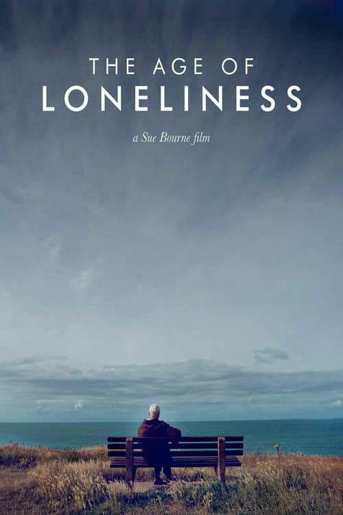 Постер: The Age of Loneliness