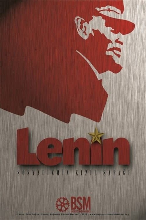 Постер: Lenin: Sosyalizmin Kızıl Şafağı