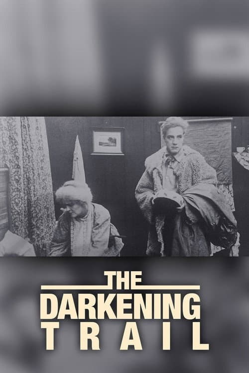 Постер: The Darkening Trail