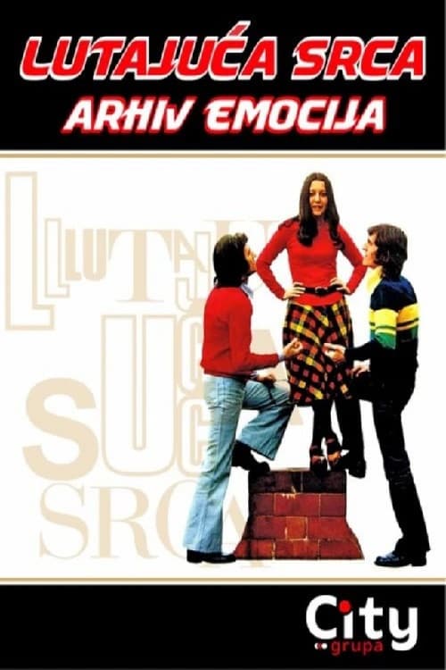 Постер: Lutajuća srca - arhiv emocija