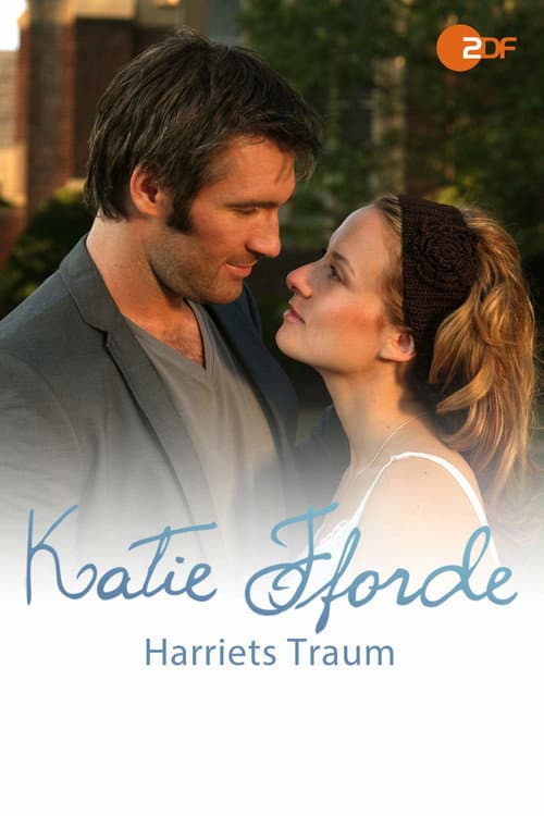Постер: Katie Fforde - Harriets Traum