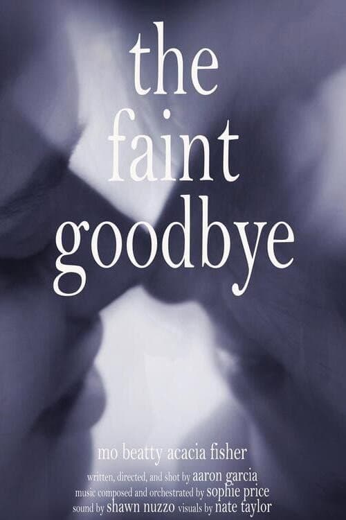 Постер: The Faint Goodbye